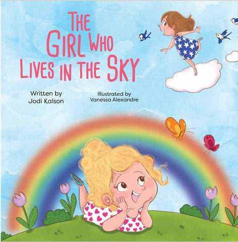 The Girl Who Lives in the Sky by Jodi Kalson